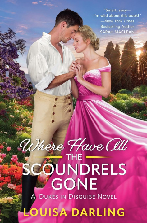 Kniha Where Have All the Scoundrels Gone Louisa Darling