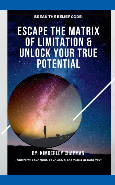 Kniha Break the Belief Code Kimberley Chapman