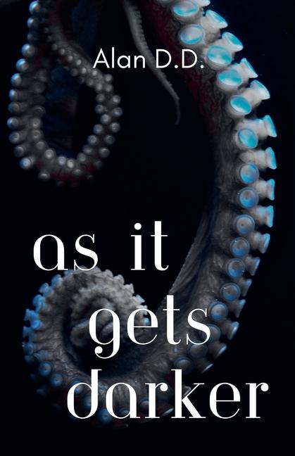Boek As It Gets Darker Alan D.D.