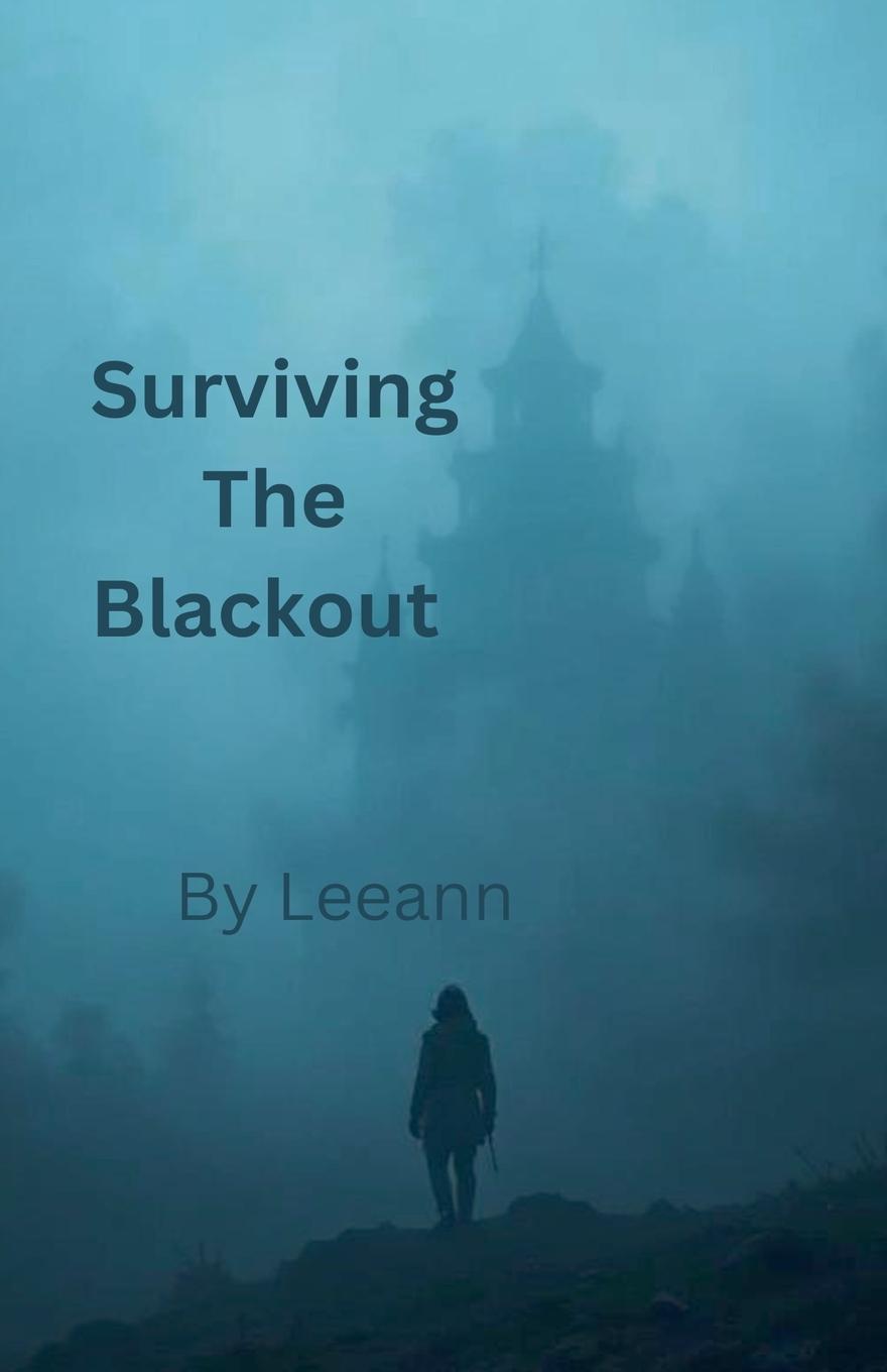 Kniha Surviving the Blackout Leeann