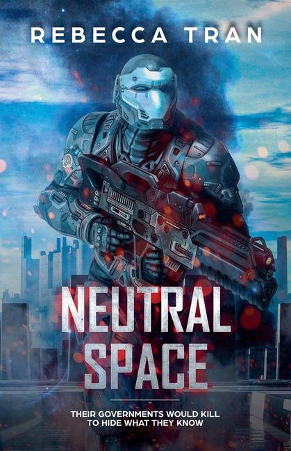 Kniha Neutral Space Rebecca Tran