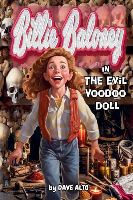 Kniha The Evil Voodoo Doll Dave Alto