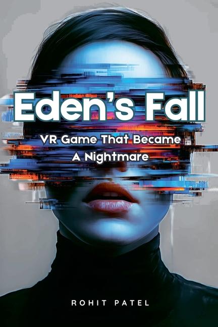 Kniha Eden's Fall Rohit Patel