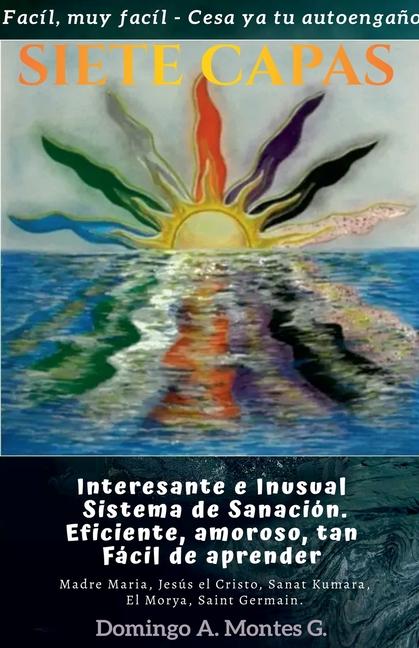 Kniha Siete Capas Domingo A. Montes G.