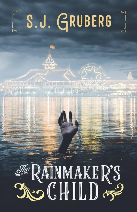 Knjiga The Rainmaker's Child S.J. Gruberg