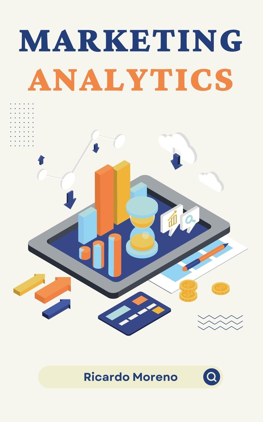 Kniha Marketing Analytics Ricardo Moreno