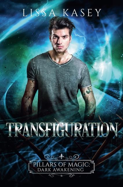 Knjiga Transfiguration Lissa Kasey