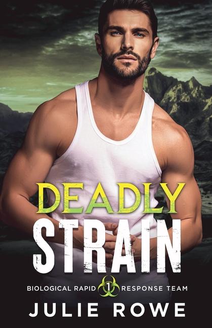 Boek Deadly Strain Julie Rowe