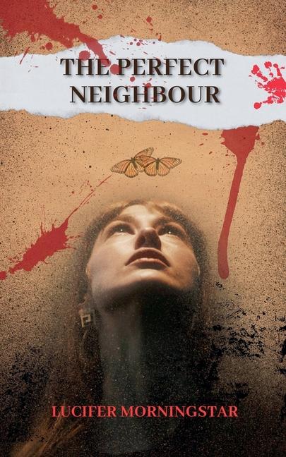 Kniha The Perfect Neighbor Lucifer Morningstar