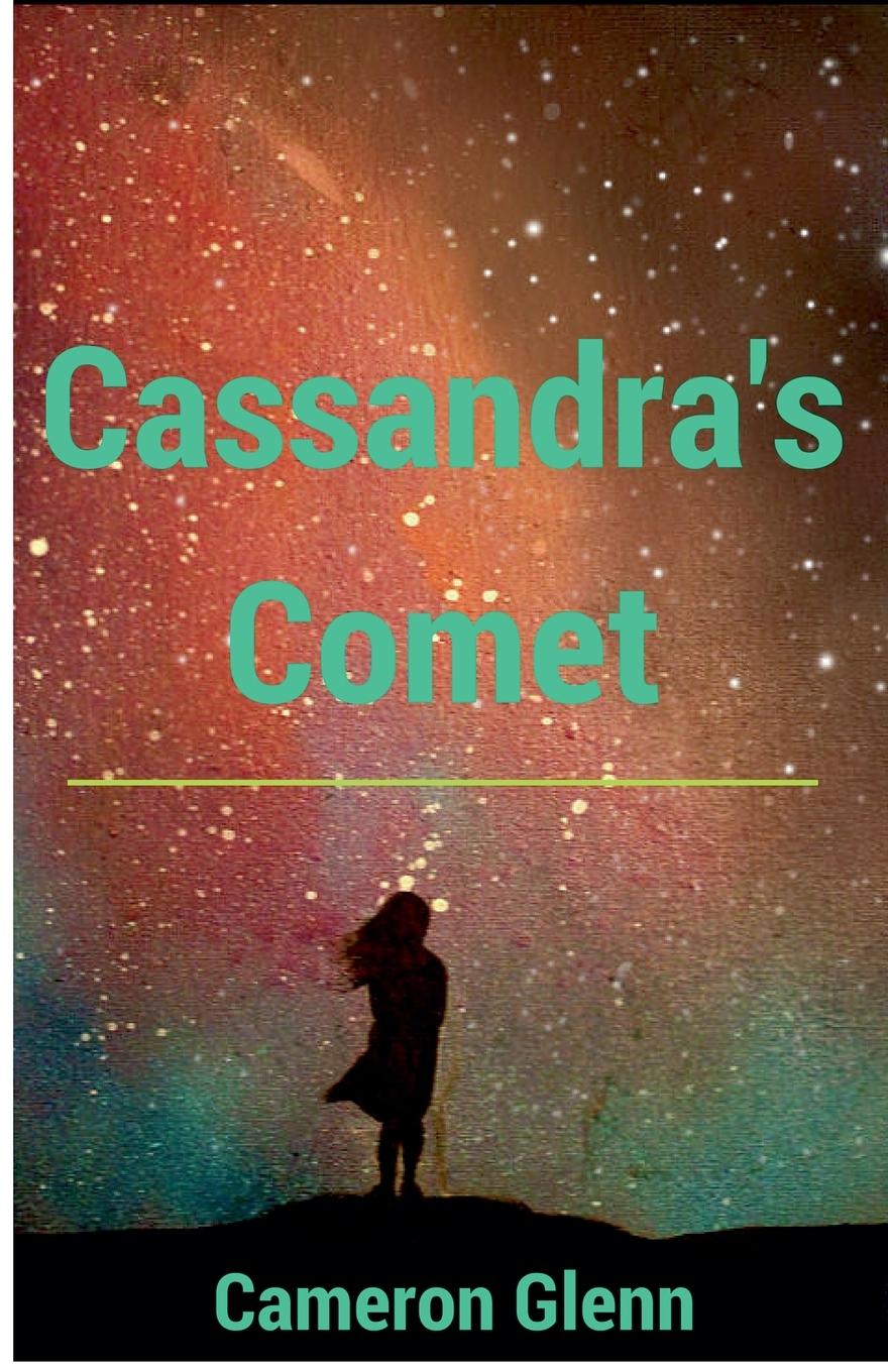 Book Cassandra's Comet Cameron Glenn