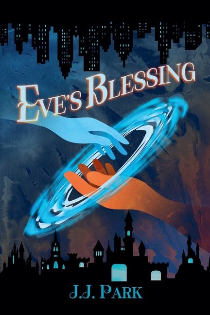 Kniha Eve's Blessing J.J Park