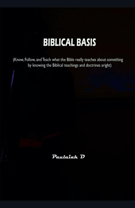 Kniha Biblical Basis Paulaiah D