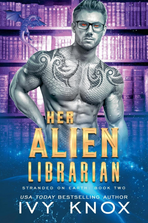 Kniha Her Alien Librarian Ivy Knox