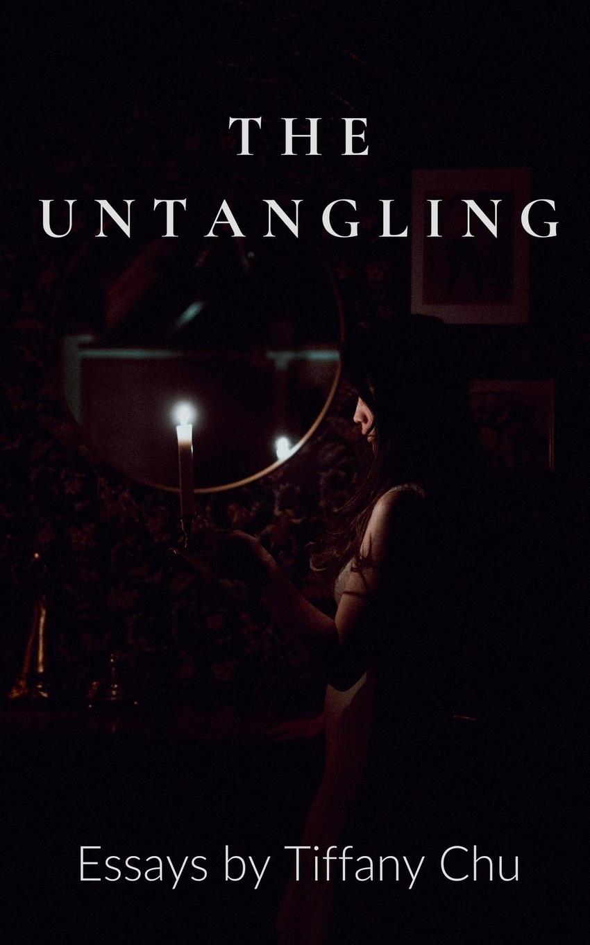 Kniha The Untangling Tiffany Chu