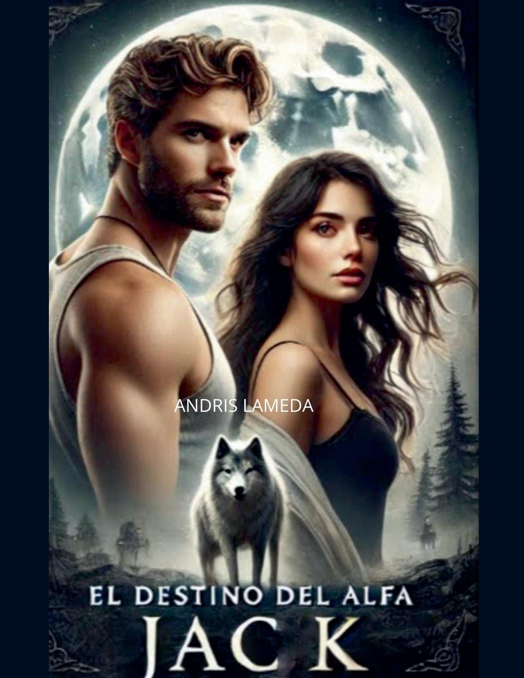 Kniha El Destino del Alfa Andris Lameda