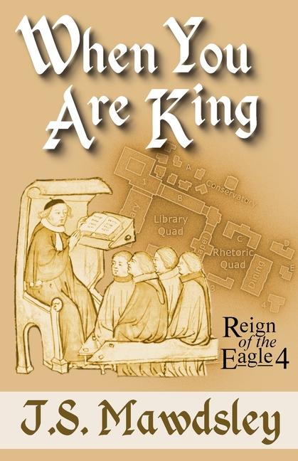 Kniha When You Are King J.S. Mawdsley