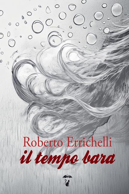 Knjiga Il tempo bara Roberto Errichelli
