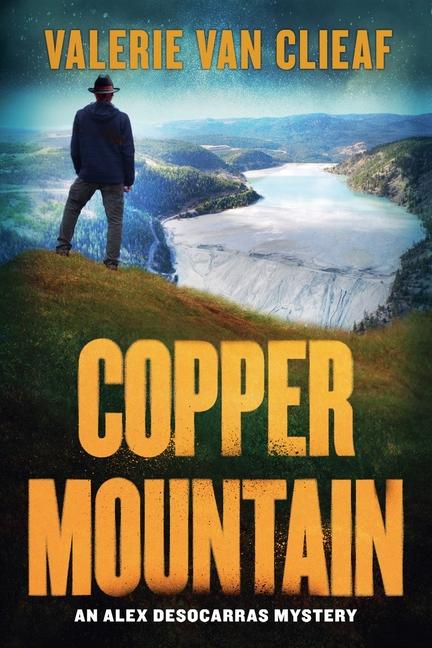 Knjiga Copper Mountain Valerie Van Clieaf