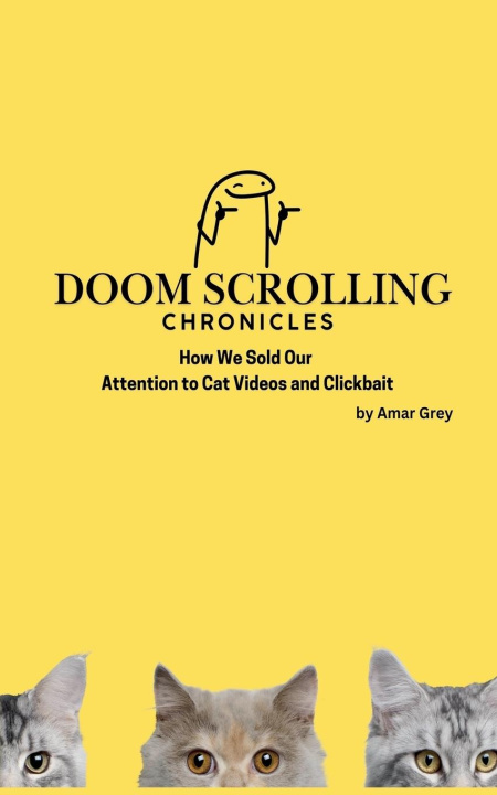 Knjiga Doom Scrolling Chronicles Amar Grey