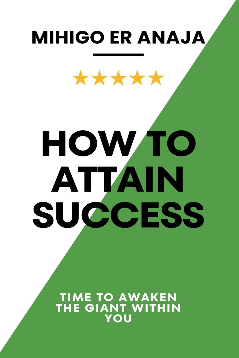 Libro How to Attain Success Mihigo Er Anaja