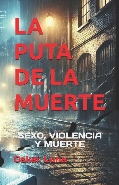 Kniha La Puta de la Muerte Oskar Luna