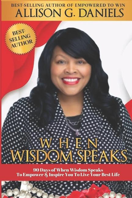 Kniha When Wisdom Speaks Allison G. Daniels