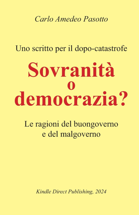 Kniha Sovranit? o Democrazia ? Carlo Amedeo Pasotto