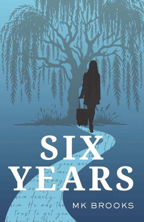 Knjiga Six Years MK Brooks