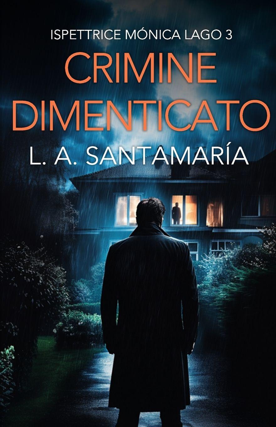 Knjiga Crimine dimenticato Luis A. Santamaría