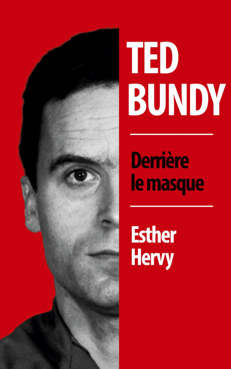 Kniha Ted Bundy HERVY ESTHER