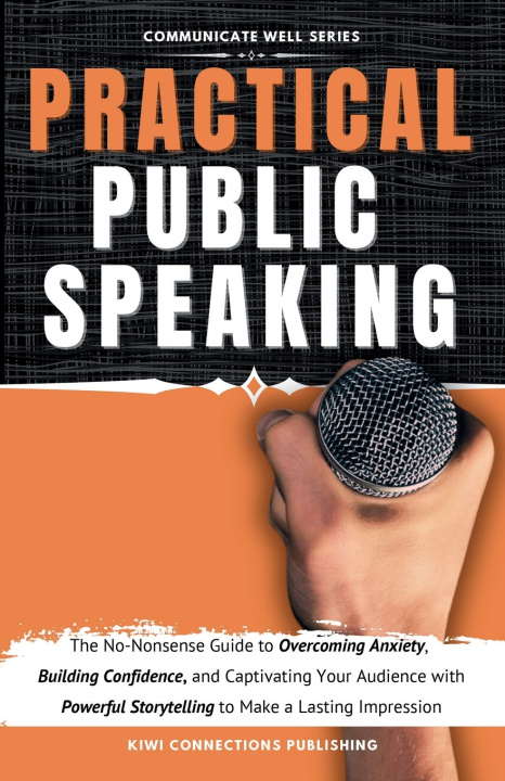 Kniha Practical Public Speaking Jennifer Ives