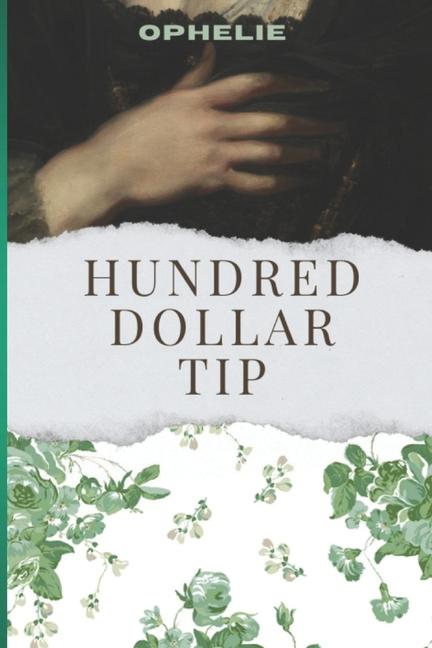 Kniha Hundred Dollar Tip Ophelie .