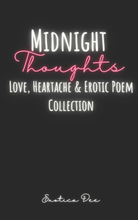 Kniha Midnight Thoughts Exotica Dee