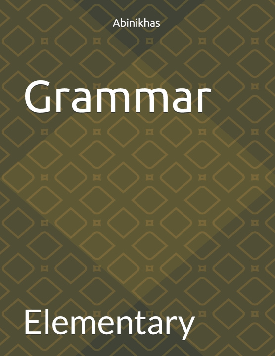 Kniha Grammar Abi nikhas