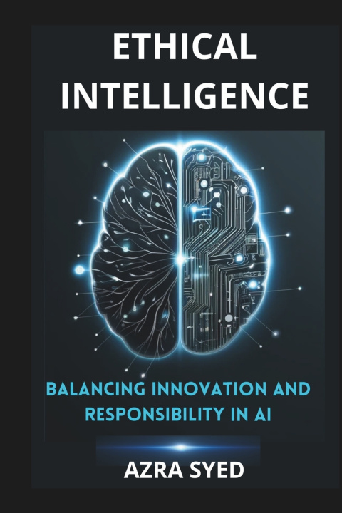 Knjiga Ethical Intelligence Azra Syed