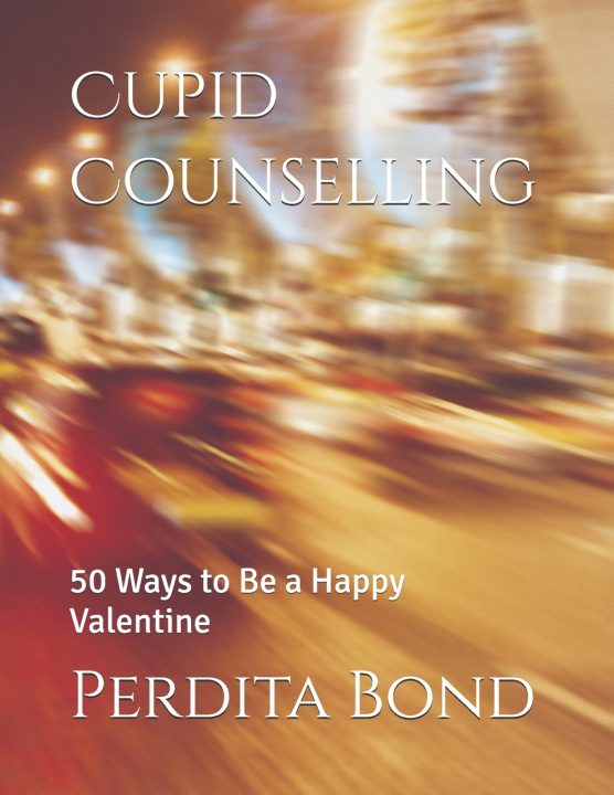 Kniha Cupid Counselling Perdita Bond