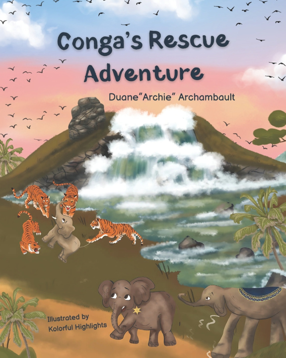 Kniha Conga's Rescue Adventure Kolorful Highlights