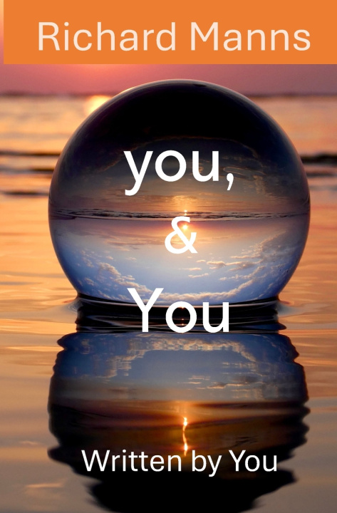 Knjiga you, and You Richard Manns