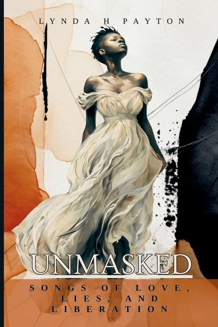 Kniha Unmasked Lynda H Payton