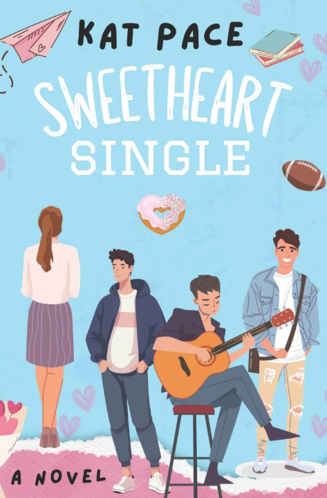 Kniha Sweetheart Single Kat Pace