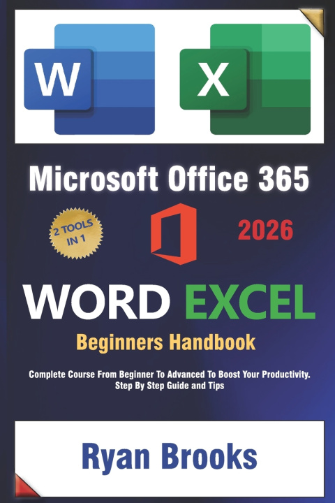 Kniha Master Microsoft Excel and Word Ryan Brooks