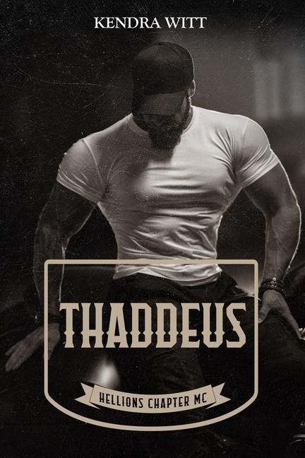 Kniha Thaddeus Kendra Witt