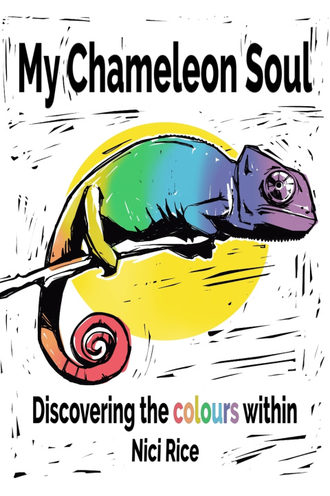 Kniha My Chameleon Soul Nici Rice