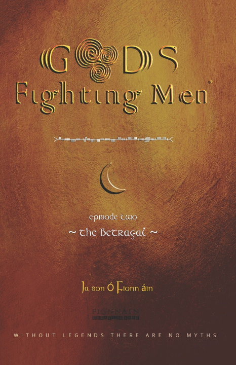 Kniha Gods Fighting Men Jason Ó Fionnáin