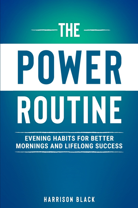 Kniha The POWER Routine Harrison Black