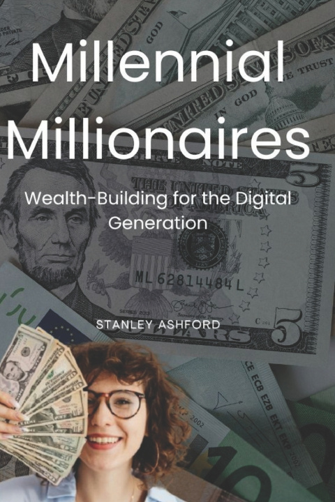 Kniha Millennial Millionaires Stanley Ashford