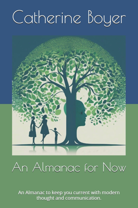Carte An Almanac for Now Catherine Boyer