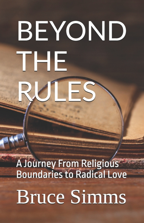 Kniha Beyond the Rules Bruce Simms