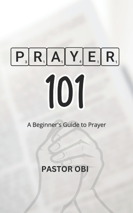 Knjiga Prayer 101 Chukwudum Obi