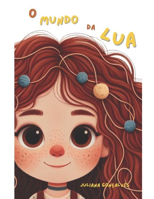 Kniha O Mundo da Lua Juliana Rodrigues Gonçalves